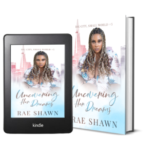 Uncovering Her Dreams