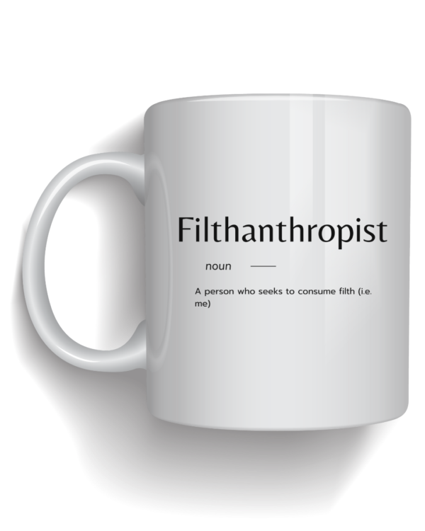 Filth Mug