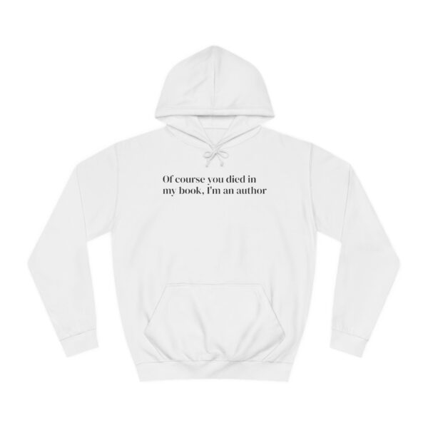 I'm an author hoodie - Image 5