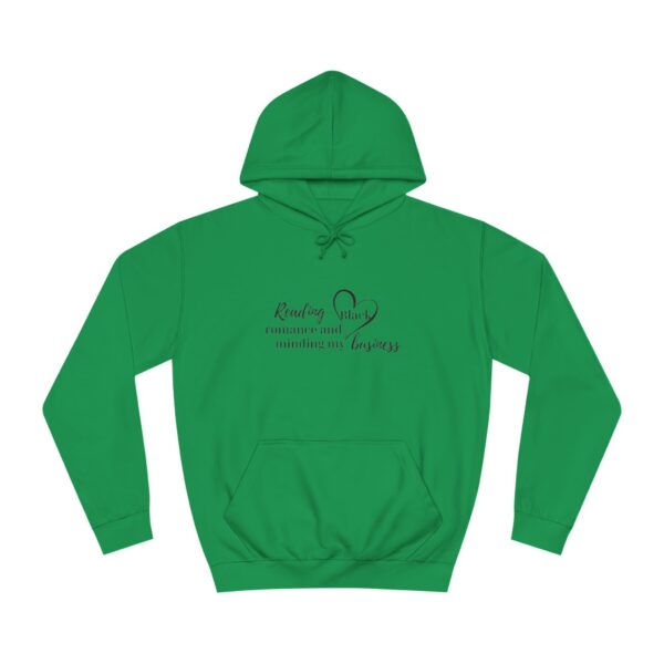 Reading and Minding my Business hoodie - Image 13