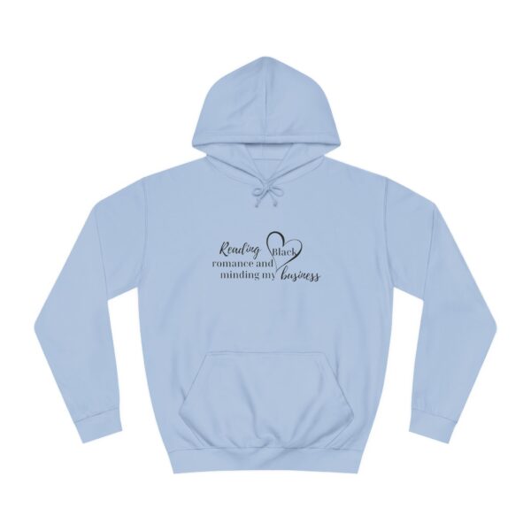 Reading and Minding my Business hoodie - Image 9
