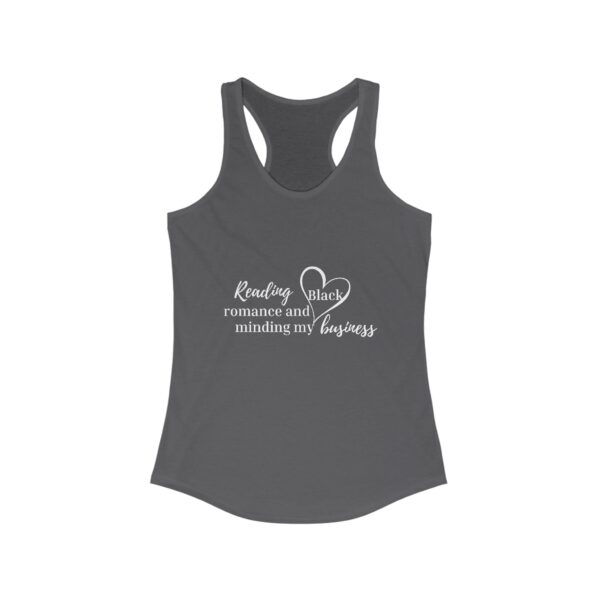 Reading + Minding My Business Racerback Tank - Image 7