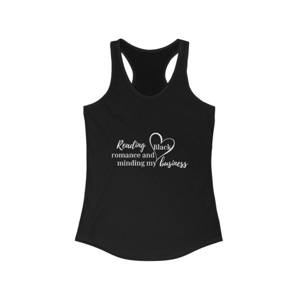 Reading + Minding My Business Racerback Tank