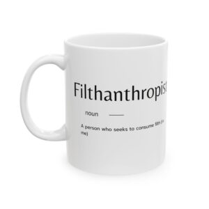Filthanthropist Mug
