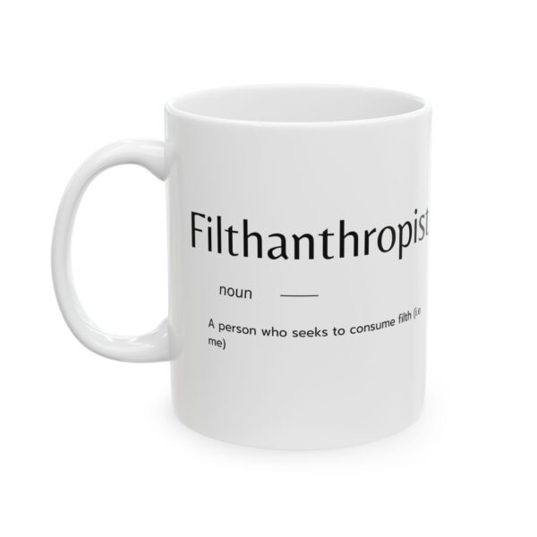 Filthanthropist Mug